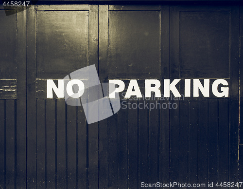 Image of Vintage looking No parking sign