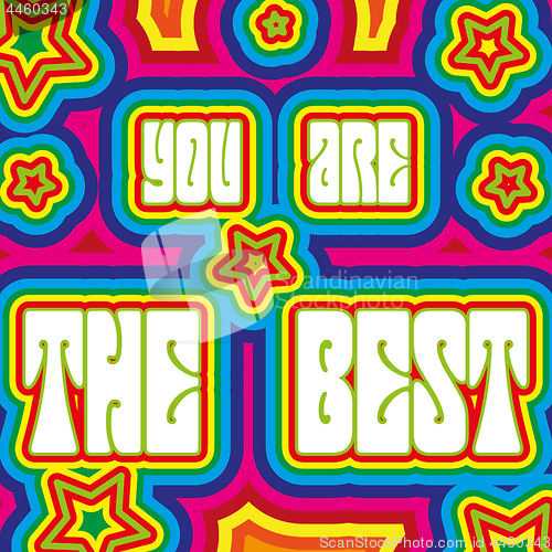 Image of Promo placard with words &#34;You are the best&#34; decorated with vivid colors