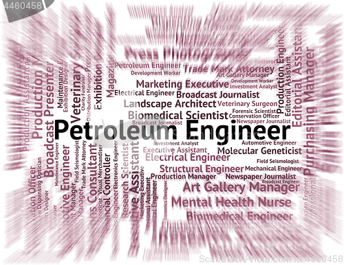 Image of Petroleum Engineer Shows Crude Oil And Employment