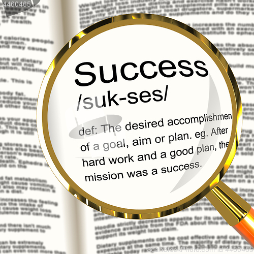Image of Success Definition Magnifier Showing Achievements Or Attainment 