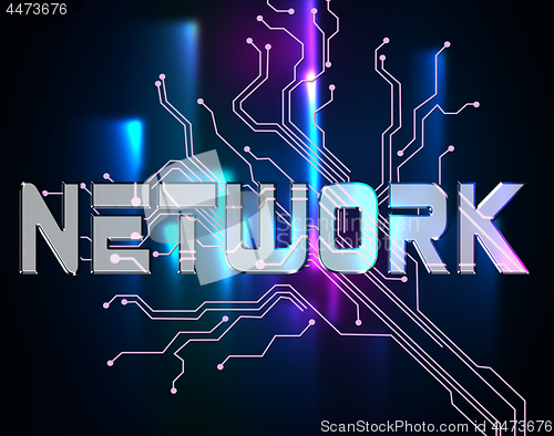 Image of Network Word Indicates Global Communications And Communicate