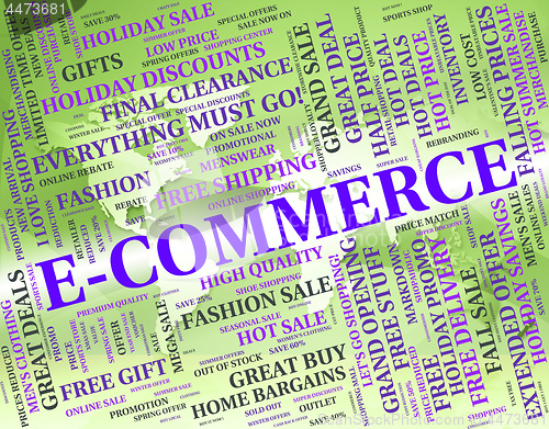 Image of Ecommerce Word Represents Online Business And Text