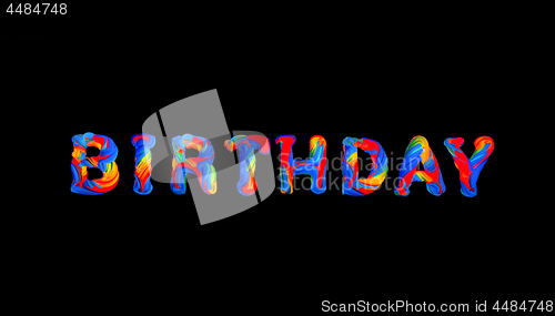 Image of Colorful 3d text birthday on black background