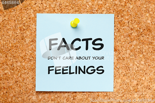 Image of Facts Do Not Care About Your Feelings