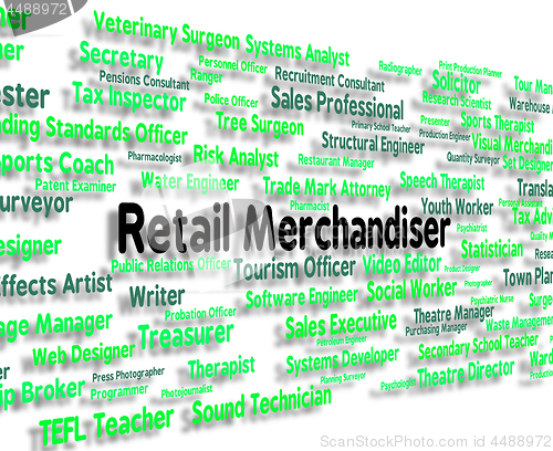 Image of Retail Merchandiser Indicates Occupation Retailer And Commoditie