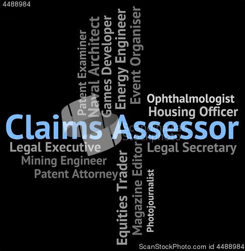 Image of Claims Assessor Means Employment Jobs And Claiming
