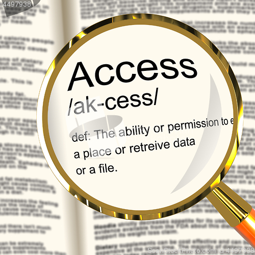 Image of Access Definition Magnifier Showing Permission To Enter A Place