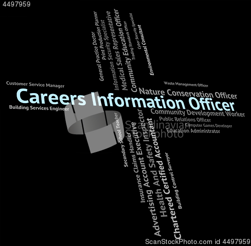 Image of Careers Information Officer Indicates Officials Vocations And Pr