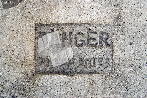 Image of Danger Do Not Enter