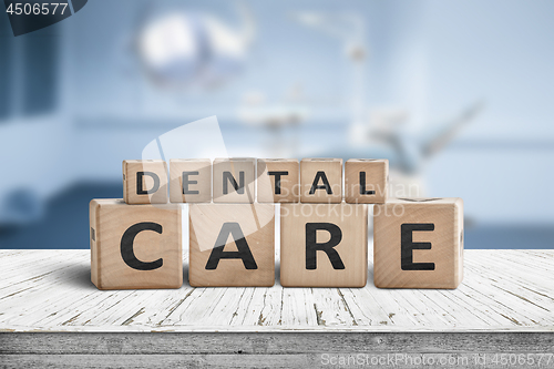 Image of Dental care sign on a table at a dentist 