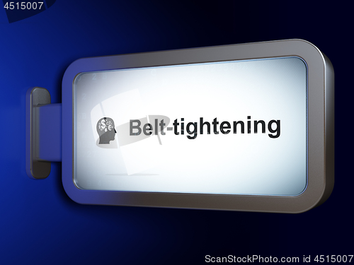 Image of Business concept: Belt-tightening and Head With Finance Symbol on billboard background