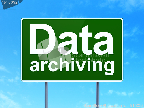 Image of Data concept: Data Archiving on road sign background
