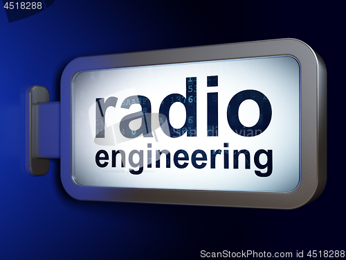 Image of Science concept: Radio Engineering on billboard background