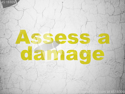 Image of Insurance concept: Assess A Damage on wall background