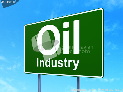 Image of Manufacuring concept: Oil Industry on road sign background