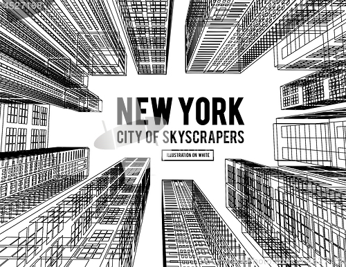 Image of New York is a city of skyscrapers. Vector illustration in the drawing style on a white. View of the skyscrapers below