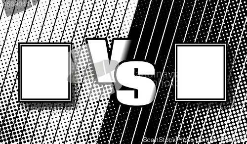 Image of Versus halftone comics design. VS fight vector illustration for poster, infographics, etc. White team versus black team.