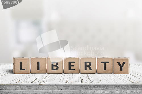 Image of Liberty sign made of wood on a desk