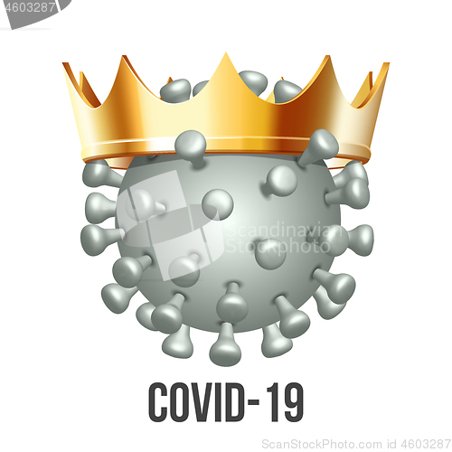 Image of Virus wearing a crown, 2019-nCov novel coronavirus concept