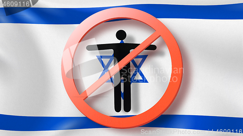 Image of Warning sign with crossed out man on a background Israeli flag.