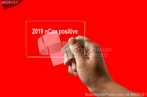 Image of Hand with positive test for 2019 nCov.