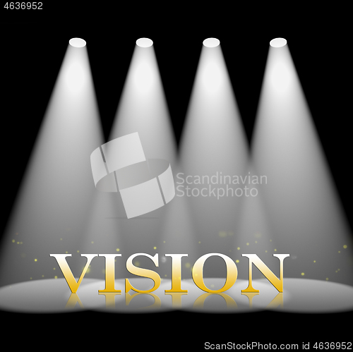 Image of Vision Spotlight Shows Missions Objectives 3d Illustration