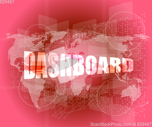 Image of dashboard word on digital binary touch screen