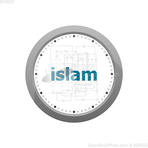 Image of Text Islam on digital background. Social concept . Abstract wall clock isolated on a white background