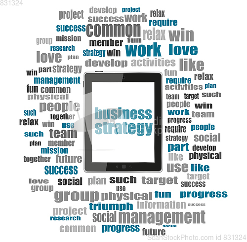 Image of business strategy word. Business concept . Tablet pc with word cloud collage