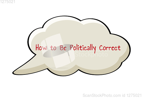 Image of Politically Correct speak bubble