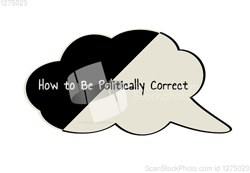 Image of Politically Correct speak bubble