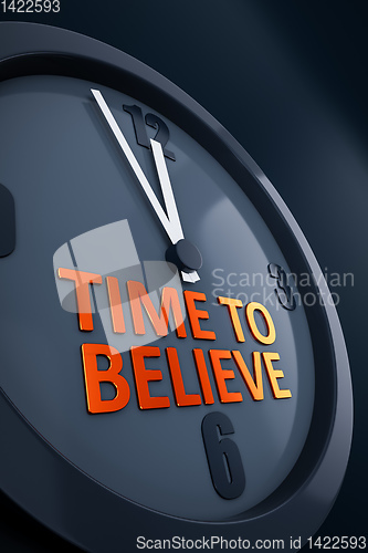 Image of clock with text time to believe