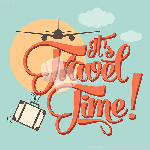 Image of It\'s travel time. Summer holiday poster