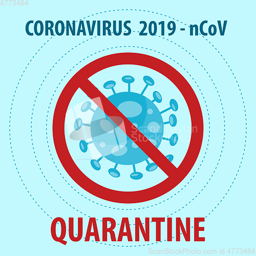 Image of Covid-19 quarantine sign. 