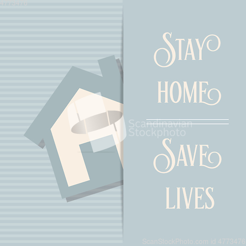 Image of \"Stay home-Save lives\"-coronavirus advice, Covid-19 poster.