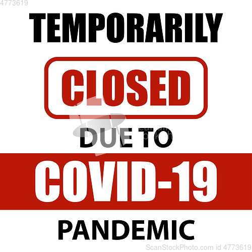 Image of Office temporarily closed sign of coronavirus.