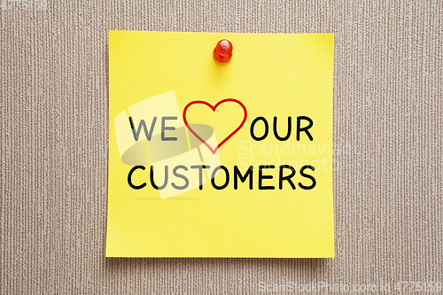 Image of We Love Our Customers Sticky Note Concept