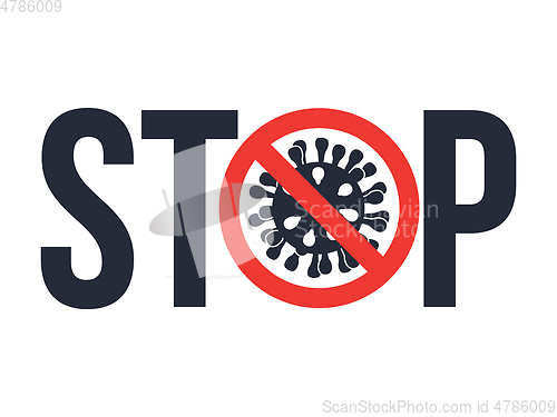 Image of Sign caution STOP COVID-19 with Coronavirus icon.