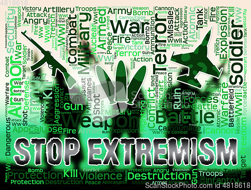 Image of Stop Extremism Shows Preventing Activism And Fanaticism