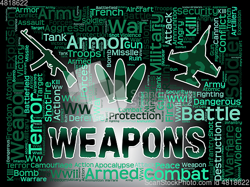 Image of Weapons Words Means Armed Firepower And Armoury