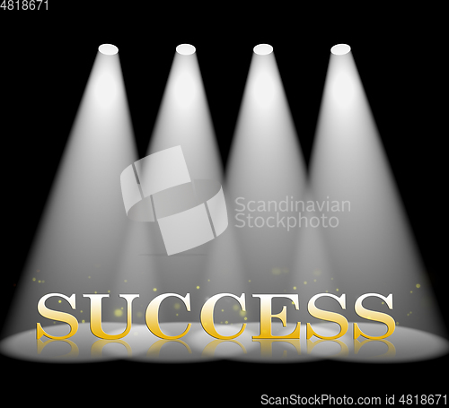 Image of Success Spotlight Represents Triumphant Win 3d Rendering
