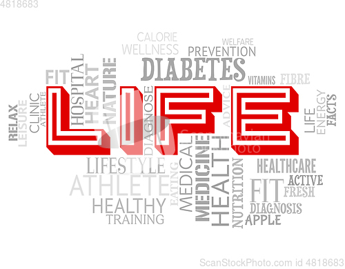 Image of Life Words Indicates Living And Healthy Wellness