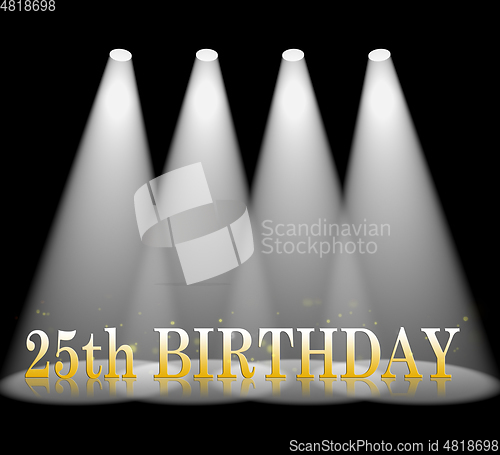 Image of Twenty Fifth Birthday Or 25th Celebration 3d Illustration