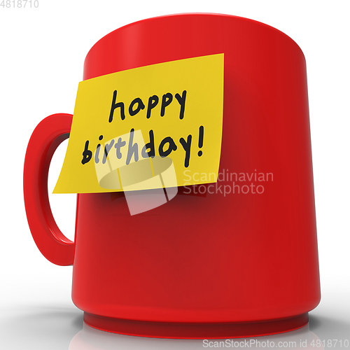 Image of Happy Birthday Message Indicates Congratulations Greeting 3d Ren