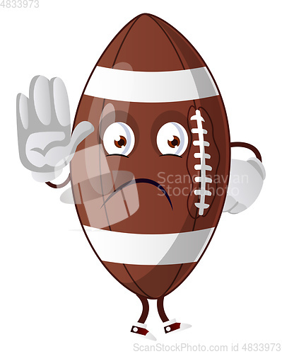 Image of Rugby ball is showing stop with hand, illustration, vector on wh