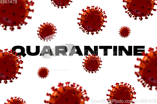 Image of Model of COVID-19 in word QUARANTINE concept of pandemic spreading, virus 2020
