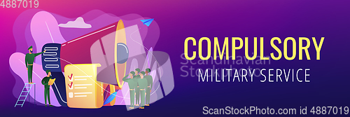 Image of Compulsory military service concept banner header.