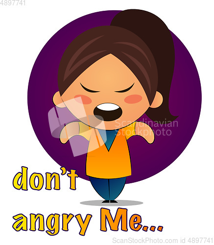 Image of Girl with brown ponytail says don\'t angry me, illustration, vect