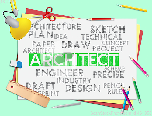 Image of Architect Words Means Architecture Draftsman And Hiring