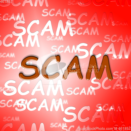 Image of Scam Words Indicates Hoax Deception And Fraud